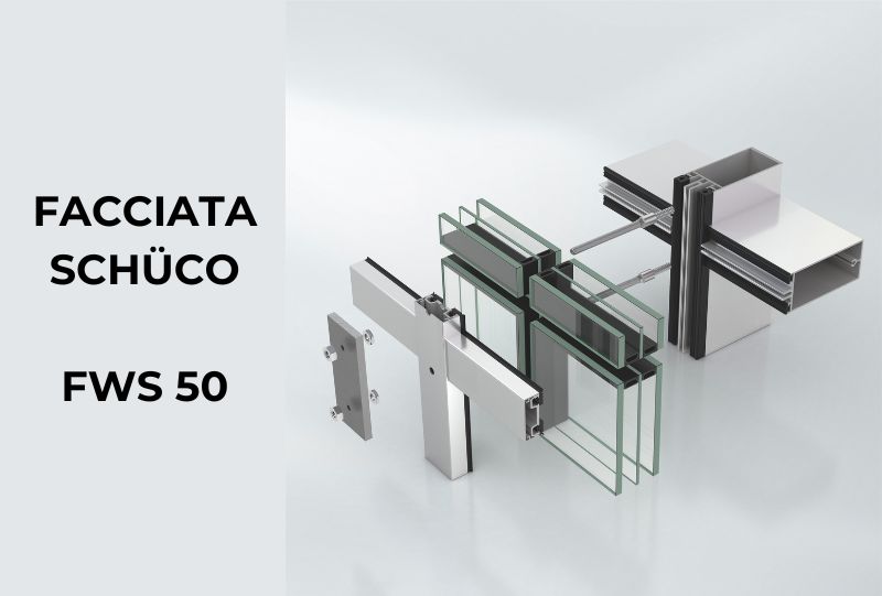 FACCIATA SCHÜCO FWS 50